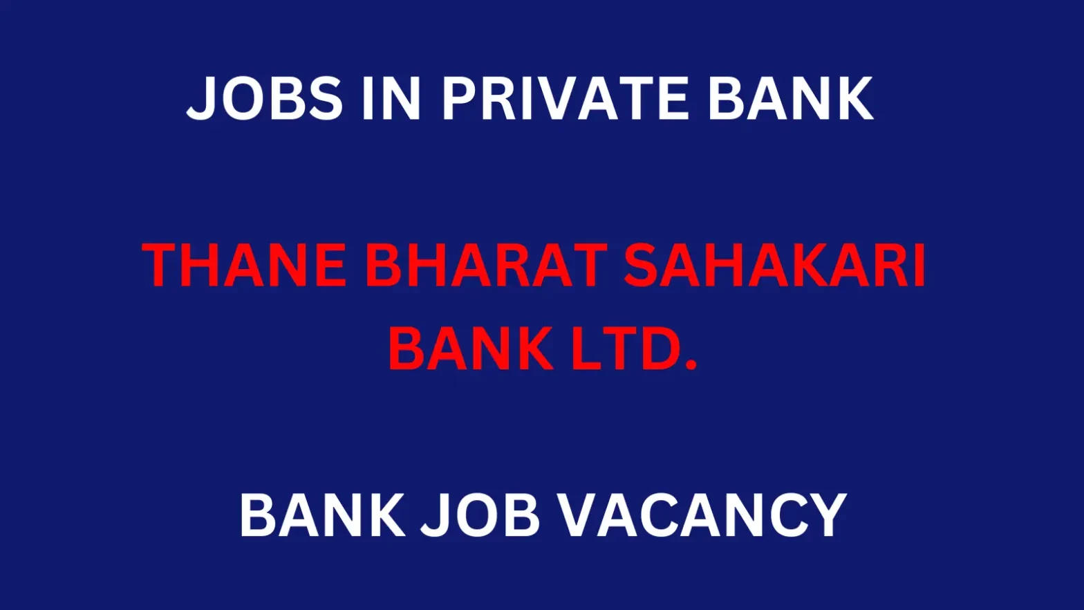 JOBS IN PRIVATE BANK TBSBL