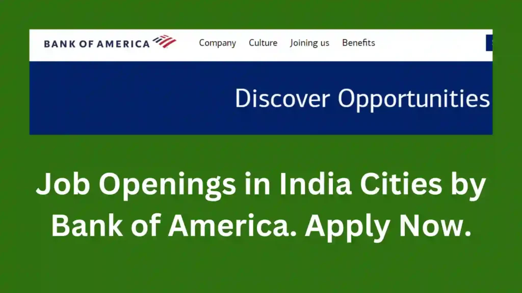 Job Openings in India. Bank of America.