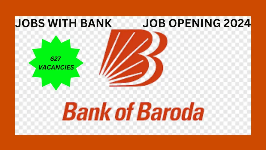 Job Opportunities with Bank of Baroda.