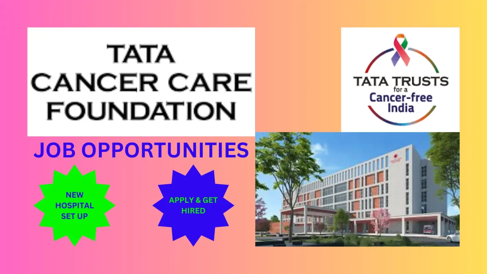 Tata Cancer Care Foundation. Get hired.