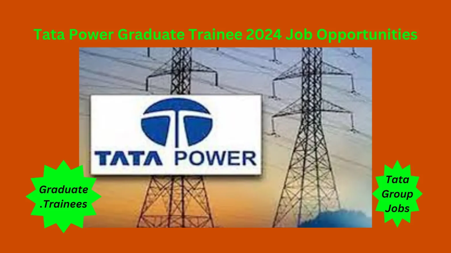 Tata Power Graduate Trainee 2024 Jobs.